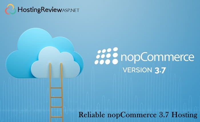 Best and Reliable nopCommerce 3.7 Hosting